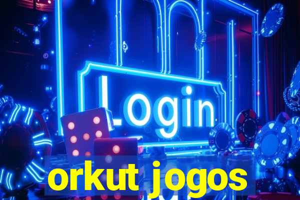 orkut jogos